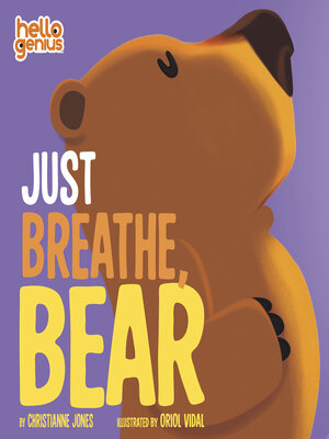 cover image of Just Breathe, Bear